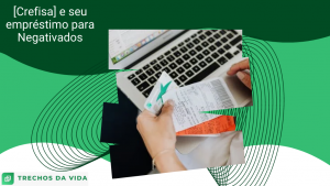 [Crefisa] e seu empréstimo para Negativados
