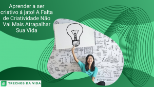 Aprender a ser criativo á jato! A Falta de Criatividade Não Vai Mais Atrapalhar Sua Vida