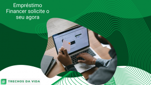Empréstimo Financer solicite o seu agora