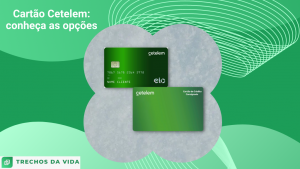 Cartão Cetelem: conheça as opções