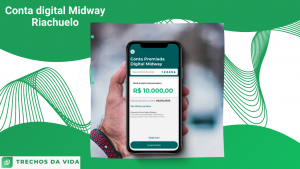 Conta digital Midway Riachuelo