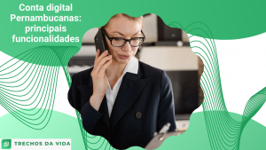 Conta digital Pernambucanas: principais funcionalidades