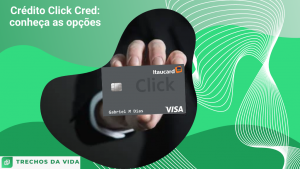 Crédito Click Cred: conheça as opções