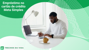 Empréstimo no cartão de crédito Meta Simples
