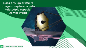 NASA divulga primeira imagem capturada pelo telescópio espacial James Webb