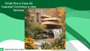 Onde fica a Casa da Cascata? Conheça a casa famosa