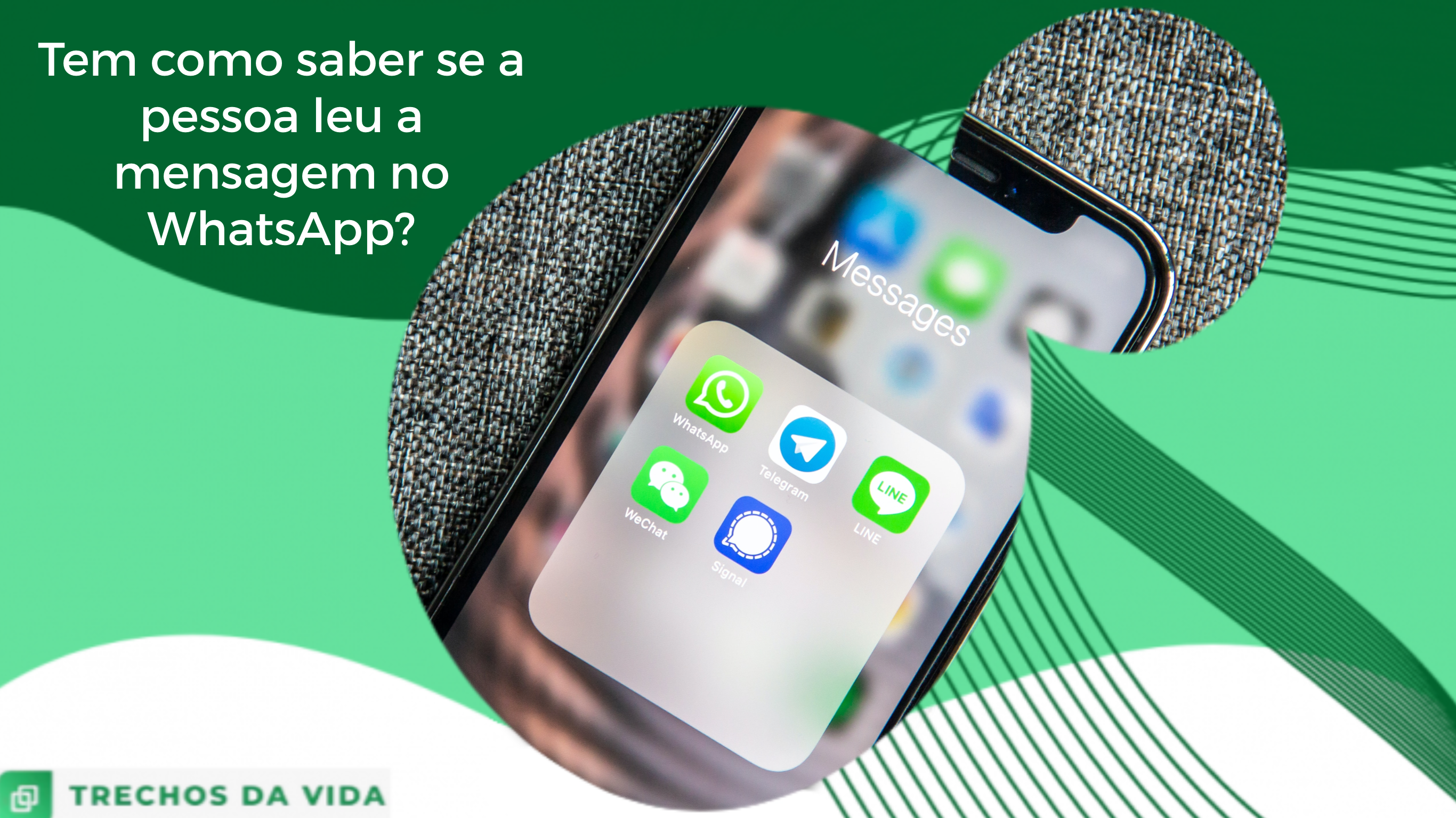 Tem como saber se a pessoa leu a mensagem no WhatsApp?
