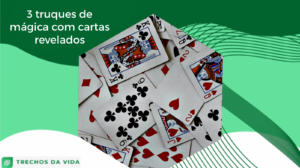3 truques de mágica com cartas revelados
