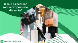 O que as pessoas mais compram no dia a dia?
