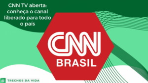 CNN TV aberta: conheça o canal liberado para todo o país