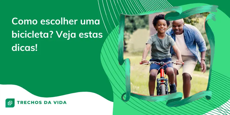 Dicas de como Escolher uma bicicleta Perfeita para você