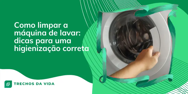 Como limpar a máquina de lavar: dicas para uma higienização correta ...