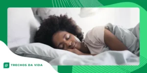 Coisas interessantes que o corpo faz durante o sono